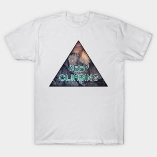 Keep climbing T-Shirt